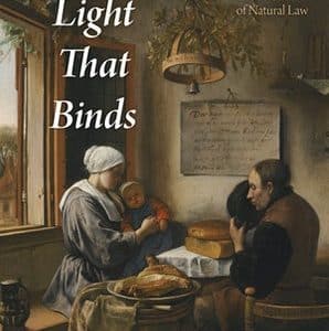 Symposium on "The Light that Binds: A Study in Thomas Aquinas's Metaphysics of Natural Law"