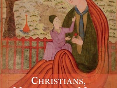 Mary & Muslims: Bridge or Barrier? 