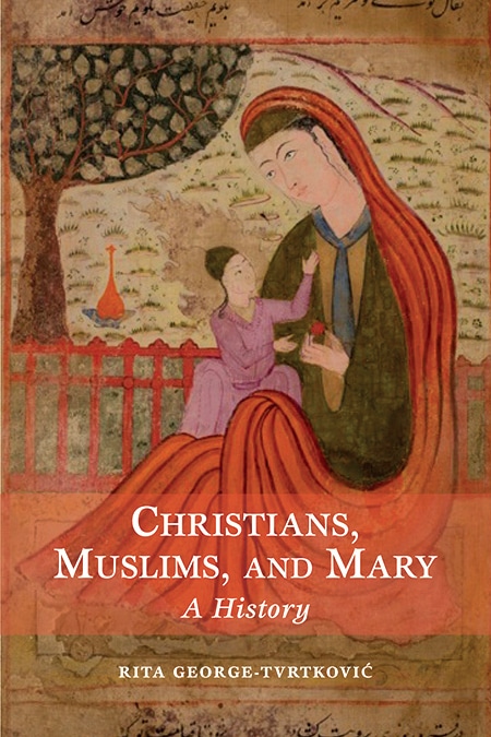 Mary & Muslims: Bridge or Barrier? 