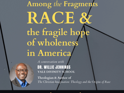 Among the Fragments: Race and the Fragile Hope of Wholeness in America