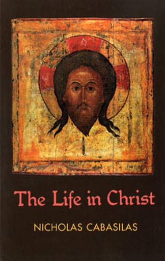 The Doctrine of Salvation in Nicholas Cabasilas's "Life in Christ"