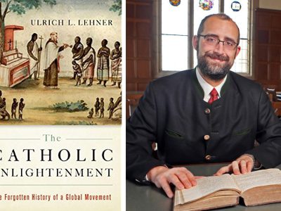 Catholic Reform: The Council of Trent and the Catholic Enlightenment