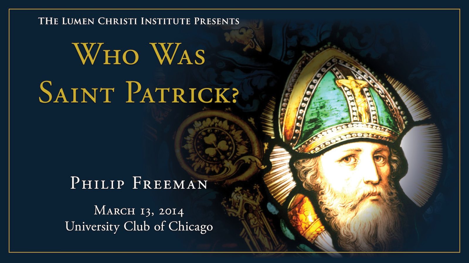 Who Was Saint Patrick?