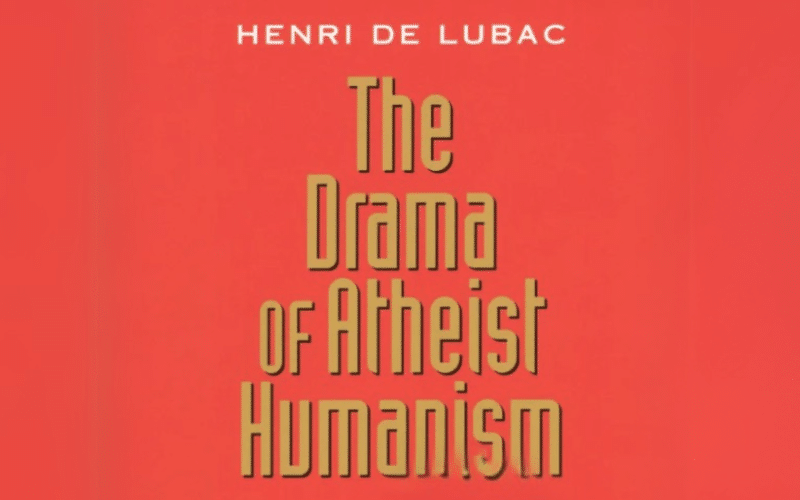 Reading Course on The Drama of Atheist Humanism