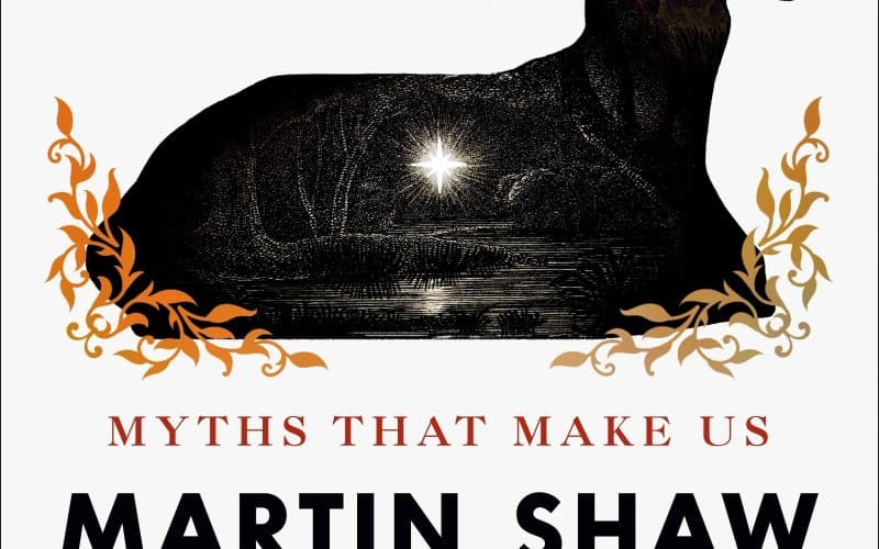 Myth, Patterns & the Promise of a Quest - An Evening with Martin Shaw
