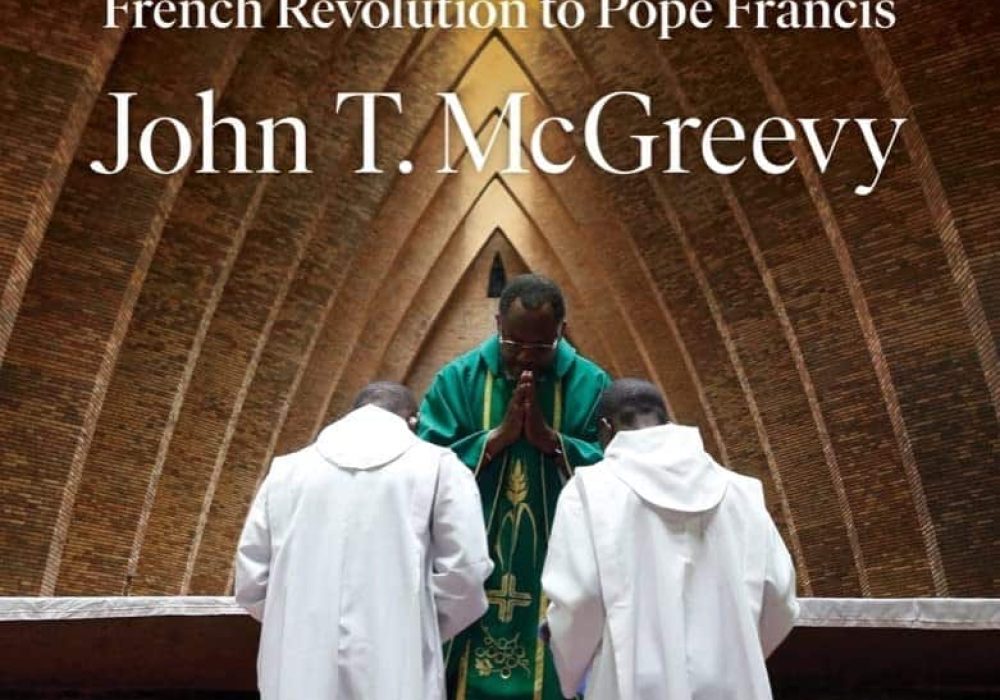 Catholicism: A Global History from the French Revolution to Pope Francis