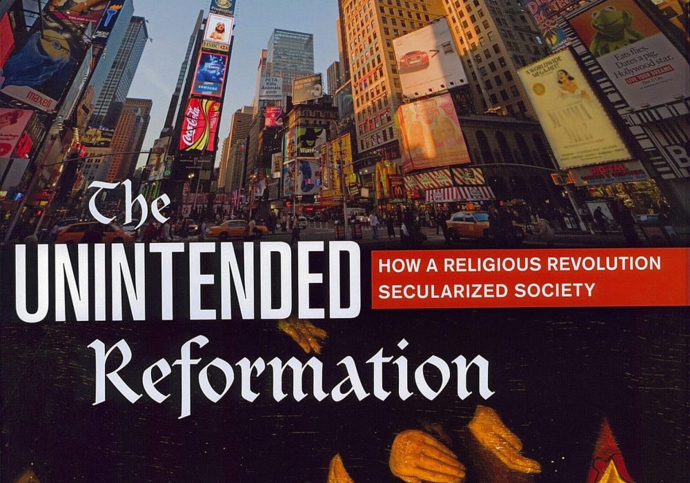 The Unintended Reformation"